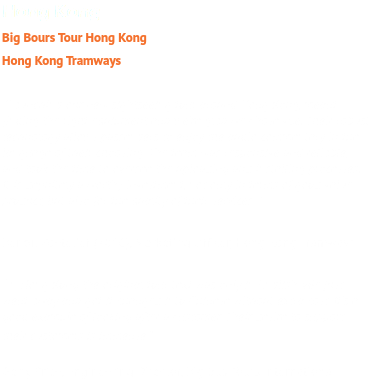 Hong Kong Big Bours Tour Hong Kong Hong Kong Tramways ''Launching our new sightseeing tour around Hong Kong, meant finding the right equipment and we’re glad we chose v6e. Their robust technology allows passengers to enjoy the audio commentary in the language of their choosing. The team was responsive and reliable, and took the time to oversee the uploading and installing processes. It is definitely a worthy investment, not only in terms of good value product, but also for the quality of their services. '' Benoit Zoetelief (2016), Marketing Officer, Hong Kong Tramways “In Hong Kong the original tour text was only in English. v6e just went away and got it changed into Chinese without extra cost. It’s a good example of looking after a customer. Their desire to support their customers is immense.”  Gerry Price, Engineering Director, Big Bus Tours International