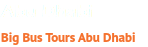 Abu Dhabi Big Bus Tours Abu Dhabi